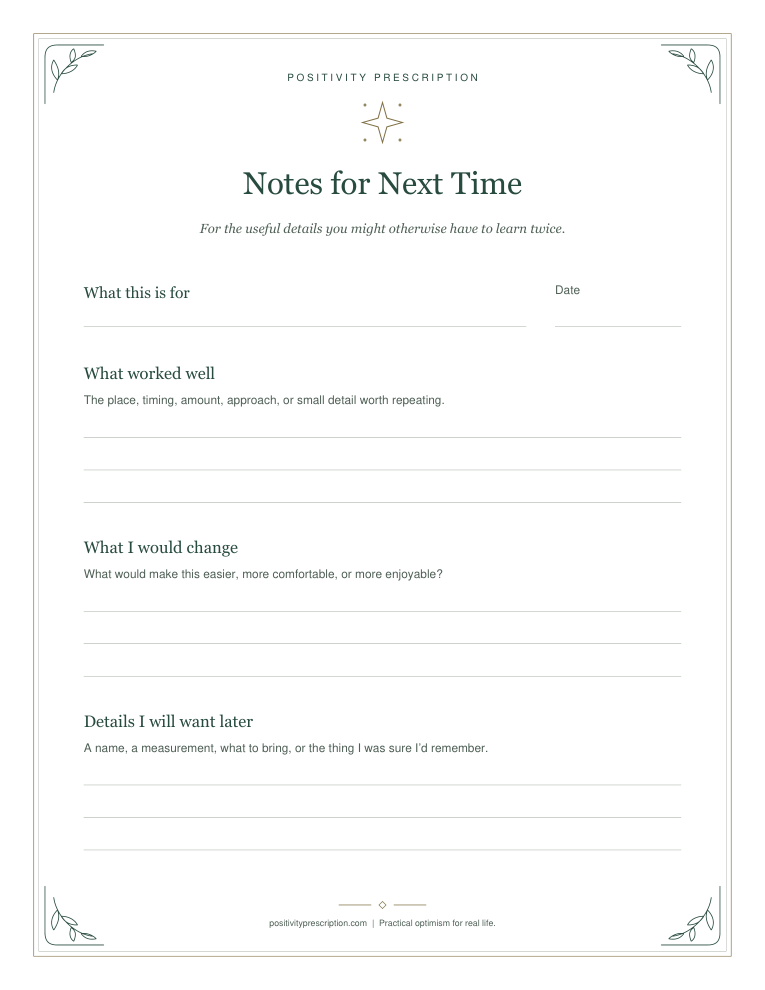 Notes for Next Time. The wording is also available under Read the prompts.